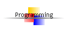 Programming